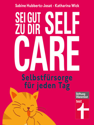 cover image of Self Care – sei gut zu dir